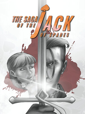 cover image of The Saga of the Jack of Spades